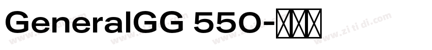 GeneralGG 550字体转换
